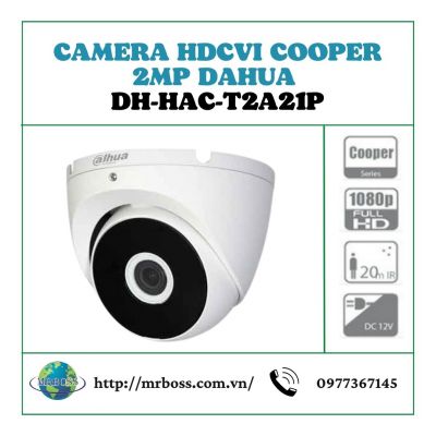 Camera HDCVI Cooper 2MP Dahua DH-HAC-T2A21P