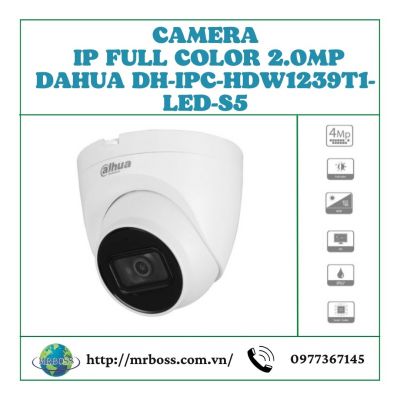  Camera IP Full Color 2.0MP DAHUA DH-IPC-HDW1239T1-LED-S5 
